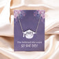 She Believed She Could, So She Did! Class of 2023 Graduate Necklaces - in Gold or Silver