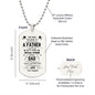 Special Person - Engraved Dog Tag Necklace - Happy Father's Day From Daughter