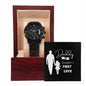 Daddy is Daughter's First Love - Black Chronograph Watch
