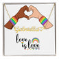 Love is Love - Custom Name Necklace - Perfect For Pride Month!