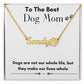 Dog Mom - Custom Paw Print Name Necklace