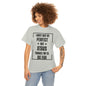 Perfect for Jesus - Unisex Heavy Cotton Tee