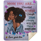 Mom You Are Beautiful - Premium Mink Sherpa Blanket 50x60
