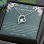 To My Amazing Daughter - From Mom - Forever Love Necklace