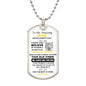 TO MY AMAZING SON DOG TAG WHITE