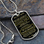 To My Son - Follow Your Heart - Dog Tag - Black/Gold