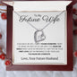 To My Future Wife - Forever Love Necklace - Make Me Complete