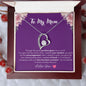 To My Mom - Constant Love - Forever Love Necklace