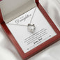 To My Daughter - Never Forget - Love Dad - Forever Love Necklace