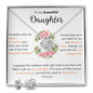 To My Beautiful Daughter - Love Knot & Earrings Set