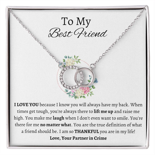 To My Best Friend - Perfect Pair Necklace - Partner in Crime