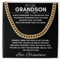 To My Grandson - Cuban Link Necklace - You Are Braver