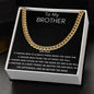 To My Brother - Cuban Link Chain - Always There - Black Card