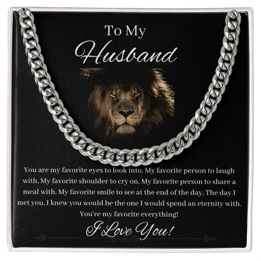 To My Husband - My Favorite Everything - Cuban Link Chain