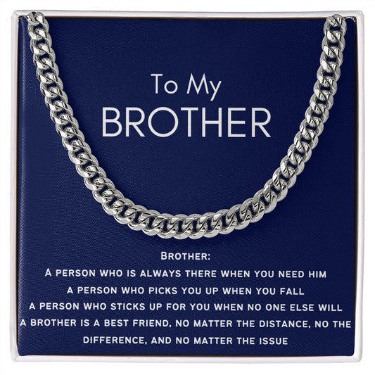 To My Brother - Cuban Link Chain - Always There - Blue Card