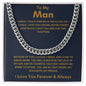 To My Man - Cuban Link Chain - Because of You - Blue Card