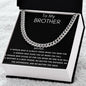 To My Brother - Cuban Link Chain - Always There - Black Card