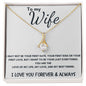 To Wife - Alluring Beauty Necklace - I Love You Forever - White Card