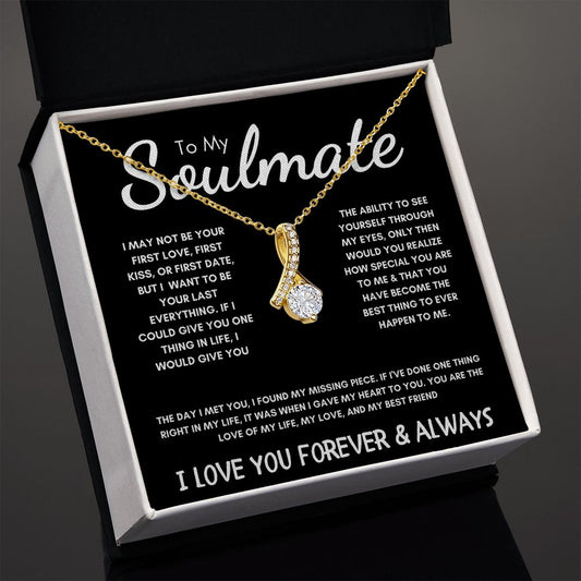 To My Soulmate - Alluring Beauty Necklace - The Day I Met You  - White Card