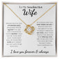 To My Smokin Hot Wife - Love Knot Necklace - White Card