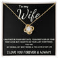 To My Wife - Love Knot - Love of My Life Necklace- Black Card