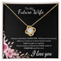 To My Future Wife - Love Knot - Till the End