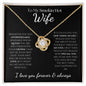 To My Smokin Hot Wife - Love Knot Necklace - Black Card