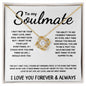 To My Soulmate - Love Knot Necklace - The Day I Met You - White Card
