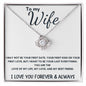 To Wife - Love Knot Necklace - I Love You Forever - White Card
