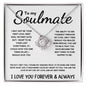 To My Soulmate - Love Knot Necklace - The Day I Met You - White Card