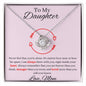 To My Daughter - Love Knot Necklace - Never Alone