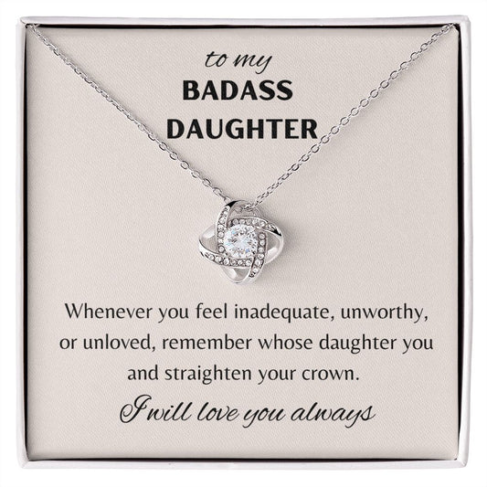 To My Badass Daughter - Love Knot Necklace - Crown/Pink Card