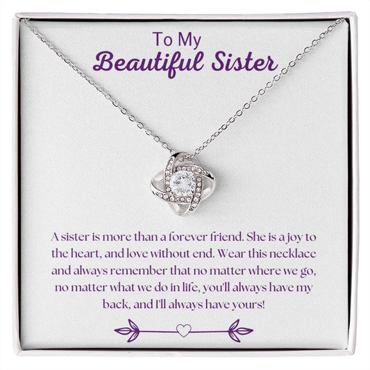 To My Sister - Love Knot Necklace - Forever Friend