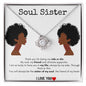 Soul Sister - Love Knot - I Love You/White Card