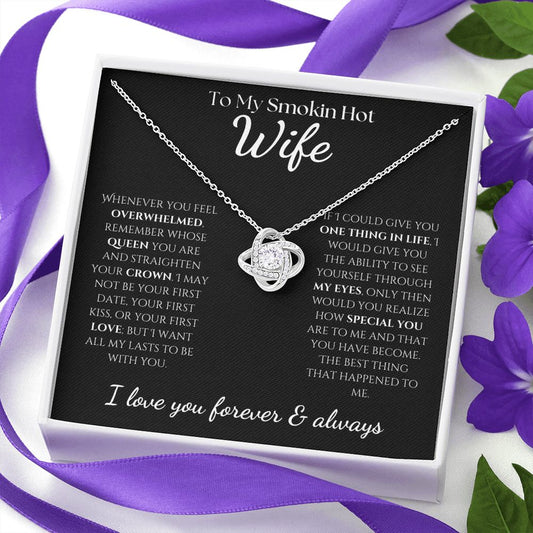 To My Smokin Hot Wife - Love Knot Necklace - Black Card