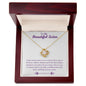 To My Sister - Love Knot Necklace - Forever Friend