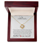 To My Little Sister - Love Knot Necklace - Unbreakable