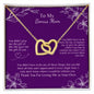To My Bonus Mom - The Gift of You - Interlocking Hearts Necklace
