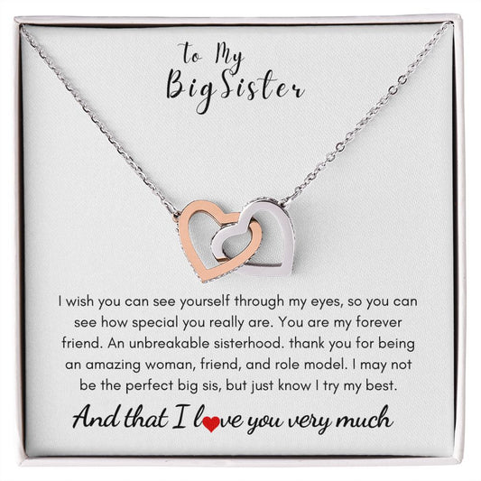 To My Big Sister - Interlocking Hearts Necklace - Unbreakable