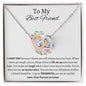 To My Best Friend - Interlocking Hearts Necklace - Partner in Crime