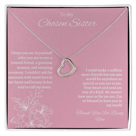 To My Chosen Sister - Delicate Heart Necklace - Pink