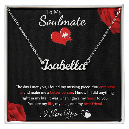 To My Soulmate - Custom Name Necklace - Puzzle Piece