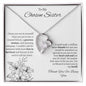 To My Chosen Sister - Forever Love Necklace - White
