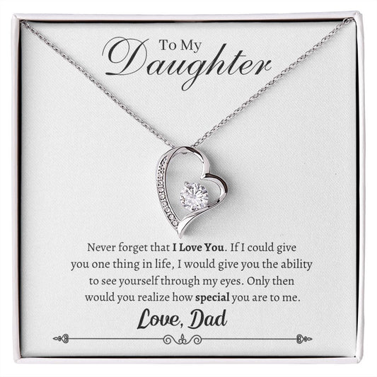 To My Daughter - Never Forget - Love Dad - Forever Love Necklace
