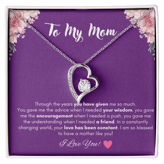 To My Mom - Constant Love - Forever Love Necklace