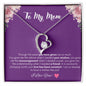 To My Mom - Constant Love - Forever Love Necklace