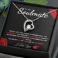 To My Soulmate - Forever Love Necklace - Missing Piece