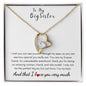 To My Big Sister - Forever Love Necklace - Unbreakable