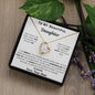 Forever Love Necklace - To My Daughter - BEST SELLER! - PopGifts